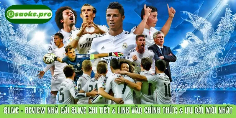 8LIVE – Review Nhà Cái 8LIVE Chi Tiết & Link Vào Chính Thức & Ưu Đãi Mới Nhất